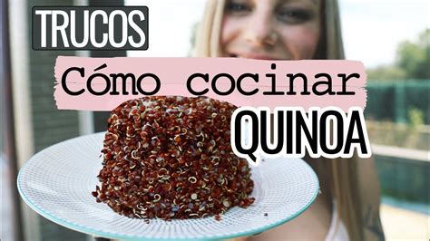 La quinua cumple con los requisitos del gusto por lo dulce, e incluso aquellos que tienen poco tiempo para dedicarse a cocinar. COMO COCINAR la QUINOA para que este BUENA - YouTube