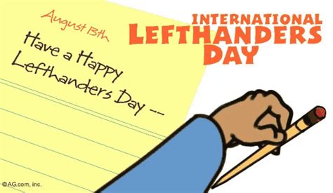 Celebrating its first year of existence in 1976, the lefthanders international organization helped raise awareness to the myriad of difficulties that can be faced by. Happy Left Handers Day International Left Handers Day GIF ...
