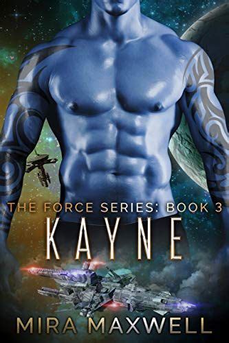 1 128 просмотров • 25 июн. Kayne (A Sci Fi Alien Abduction Romance): The Force Series ...