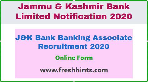 Full details are provided below. J&K Bank Banking Associate Recruitment 2020 | FreshHints.Com