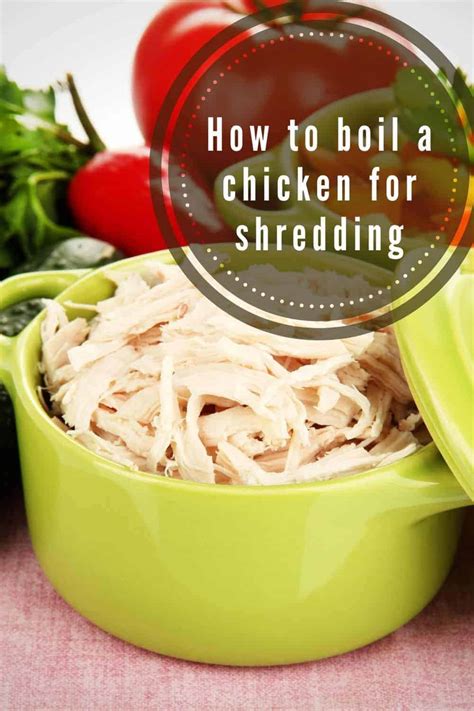 Boil chicken breast in just a few minutes and be ready for any recipe from casseroles to enchiladas in a flash. How to boil a chicken for shredding