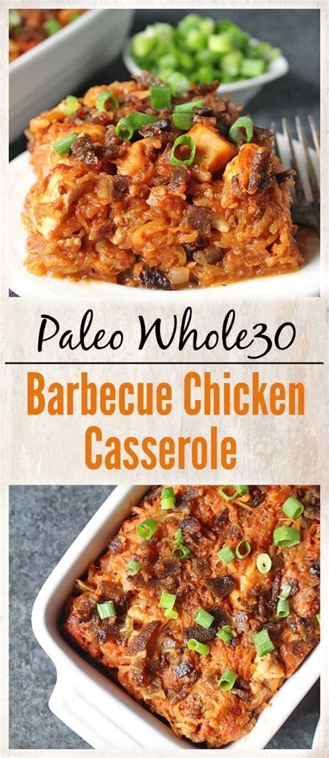 Try this food network fan favorite. Paleo Barbecue Chicken Casserole- healthy, delicious, and ...