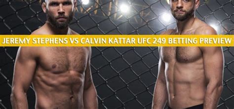 Jeremy stephens and calvin kattar will clash on the ufc 249 main card saturday night. Jeremy Stephens vs Calvin Kattar Predictions / Odds | UFC 249