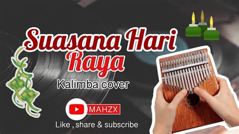 Suasana hari raya cover | guitar instrument version. Suasana Hari Raya - Kalimba cover - YouTube