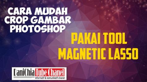 Selanjutnya, klik pada crop tool di sisi kiri seperti gambar berikut Cara Crop Foto di Photoshop CS6 Memakai perintah Magnetic ...