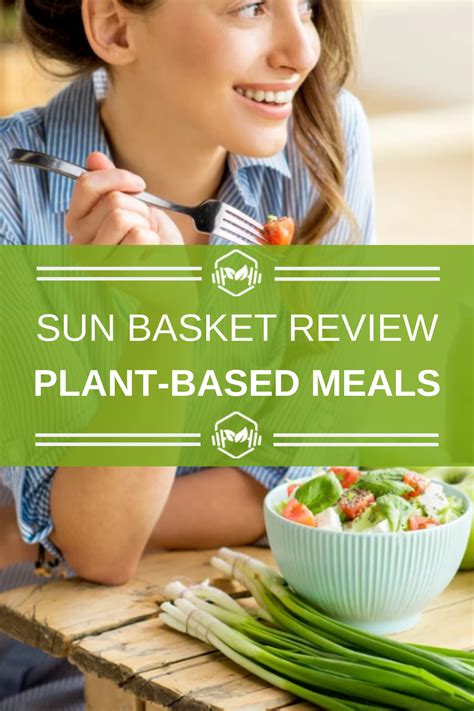 If your recipient likes gardening or loves plants and flowers, ordering plant for gift and having it delivered will make lasting impression. Sun Basket Review My Honest Thoughts on the Plant-Based ...