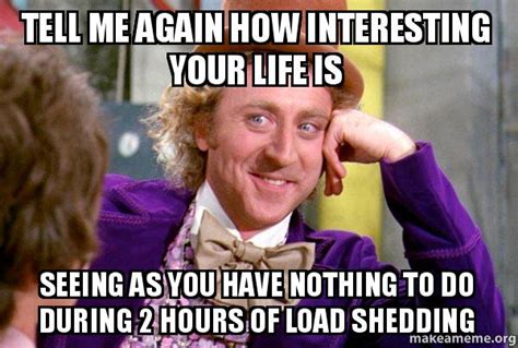 A compilation of memes based on the recent load shedding that has happened if you enjoy dont forget to subscribe tell me what you would like to see next! 47 ESKOM Memes To Shed Some Light In The Dark - Opera News
