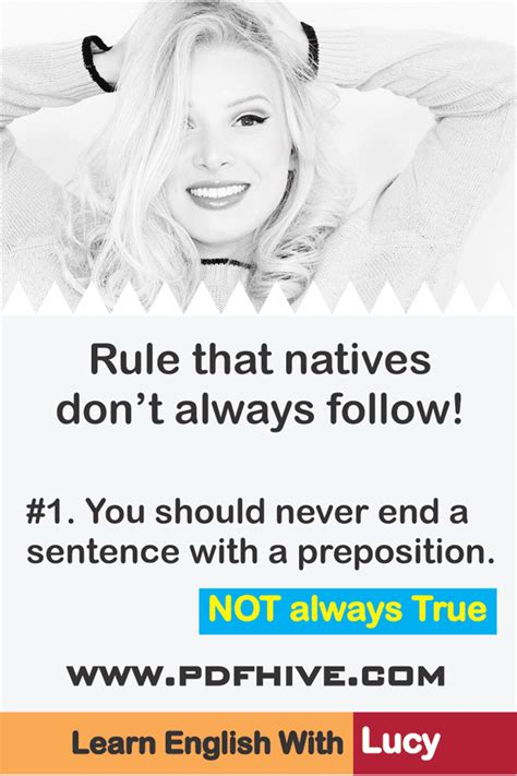 People idioms and meanings in english. Five strict English grammar rules that natives don't ...