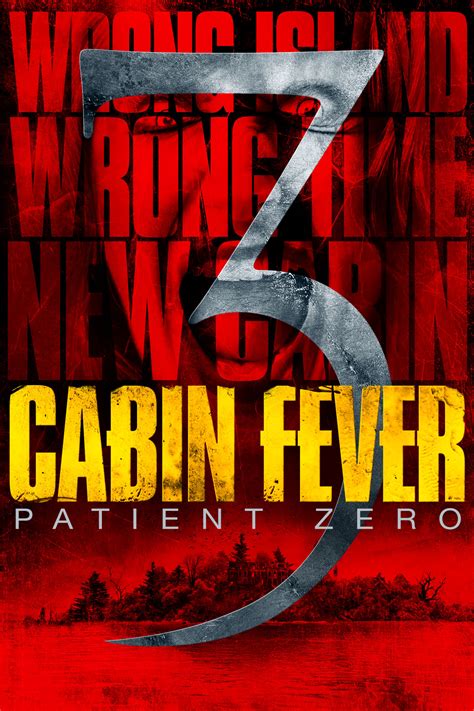 Check spelling or type a new query. Cabin Fever 3 Patient Zero - Lavisqteam.fr