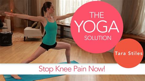 Thanks tara and strala yoga for being inspiring, warm, friendly, and approachable. Stop Knee Pain Now | The Yoga Solution With Tara Stiles ...