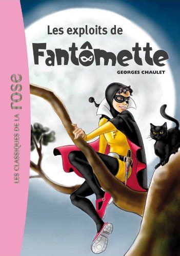 Maybe you would like to learn more about one of these? Lire les livres Fantômette 01 - Les exploits de Fantômette ...