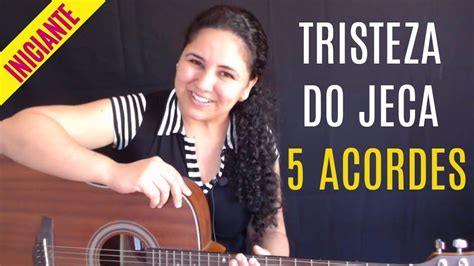 Nesta edição o assunto principal foi o filme divertida mente e o tema foi músicas para espantar a tristeza. Música TRISTEZA DO JECA para INICIANTES no violão | Cifras ...