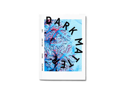 Official profile of gb based magazine modern matter from modern matter magazine including covers, editorials, company information, history and more. Dark Matter Magazine on Behance