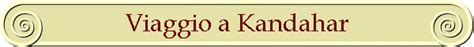 Check spelling or type a new query. Viaggio a Kandahar