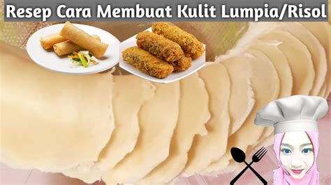 4 resep gorengan berkulit renyah, dari lumpia semarang hingga risol mayo yang lumer di mulut. RESEP CARA MEMBUAT KULIT LUMPIA/RISOL COCOK UNTUK JUALAN | TUTORIAL | DIY | FES - YouTube