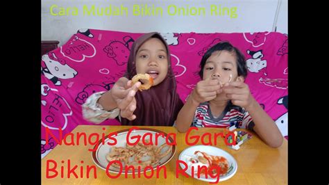 Check spelling or type a new query. Membuat Onion Ring (Bawang Bombay Goreng Tepung) - YouTube