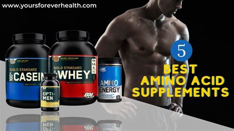 5 Best Amino Acid Supplements : Recommended For Your Health