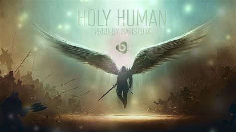 Have something nice to say about white batistuta? Deep Storytelling Hip Hop/Rap Beat "Holy Human" 2017 (Prod ...