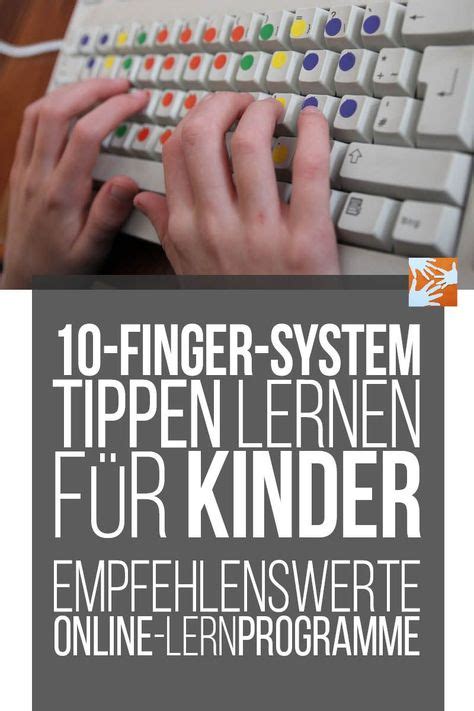 Das ist sie aber nicht. 10-Finger-System lernen für Kinder: empfehlenswerte Online ...