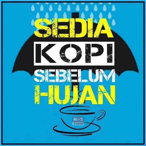 Cuma bantal dan guling yang mengerti saat musim hujan begini. Sedia kopi sebelum hujan | Lucu, Humor lucu, Kopi