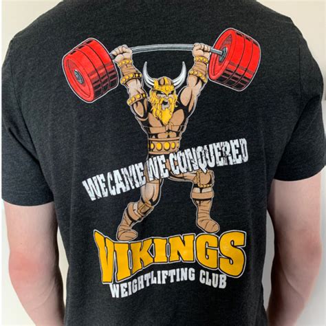 Visit the wod life online store. Viking Weightlifting Club T-Shirts