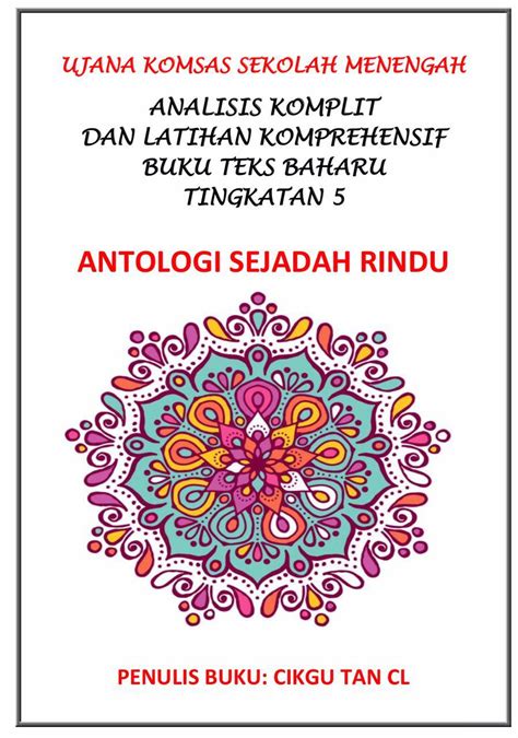 Penggunaan buku s komsas antologi dan novel leftenan adnan wira bangsa tingkatan 4. LAMAN BLOG CIKGU TAN CL: KOLEKSI ANALISIS KOMPLIT ANTOLOGI ...