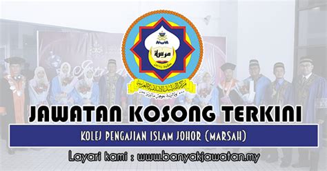 Below is the result for jawatan kosong at johor februari 2021. Jawatan Kosong di Kolej Pengajian Islam Johor (MARSAH ...