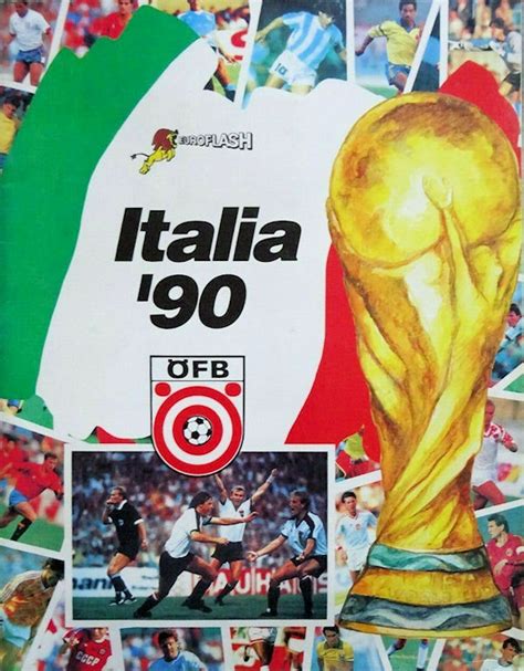 E per italia '90 l'industria calcistica si era preparata mettendo in campo il meglio che aveva a nella partita con l'austria, gli azzurri dominano per tutto l'incontro, sono sempre proiettati in avanti, creano. Football Cartophilic Info Exchange: Euroflash - Italia '90 ...