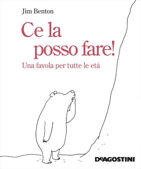 Faccio schifo, non ce la farò mai, non coloro che si perdono sulla strada per la scuola non potranno mai trovare la loro strada attraverso la. Ce la posso fare! di Jim Benton | Libri | DeA Planeta Libri
