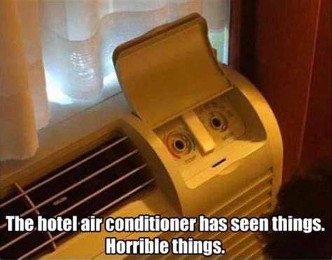 So i pulled up this four year old post where i passed along a tip for how to override your hotel's thermostat. Hotel air conditioner has seen some things. : funny