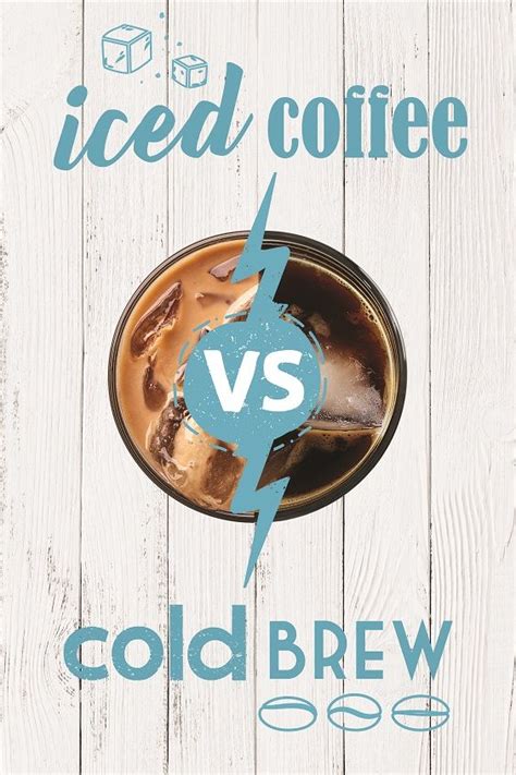 However, this method dilutes the coffee. Find Your Chill: Cold Brew vs. Iced Coffee | Canteen ...