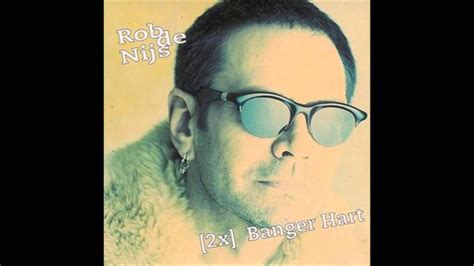 7,446 views, added to favorites 310 times. 1996 ROB DE NIJS banger hart - YouTube