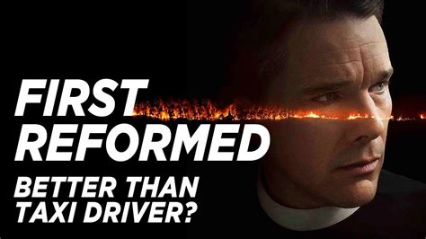 Visit our site for more info!. Better than Taxi Driver? | First Reformed Review | Loyalty ...