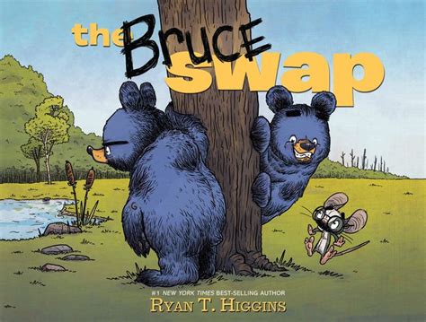 The Bruce Swap by Ryan Higgins, Ryan T. Higgins, Hardcover ...
