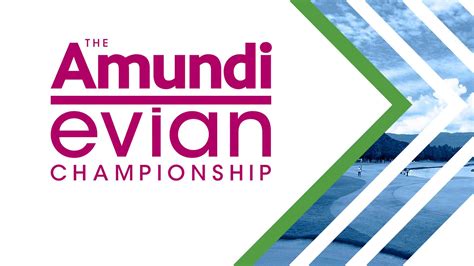 It will take place from july 25th to 28th, 2019. Amundi becomes the title sponsor of The Evian Championship ...