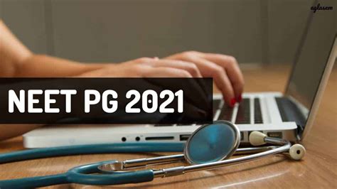 Candidates must rectify the deficiency and provide supporting documents, if required within one week from that. Expect NEET PG 2021 Application Form in January, Exam in ...