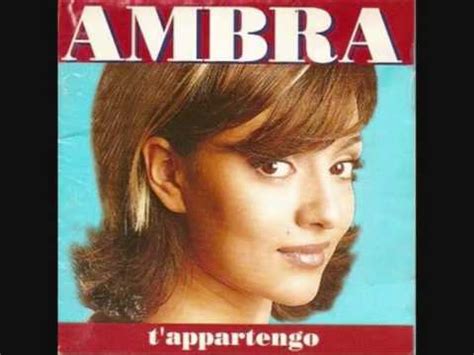 Ambra — the eye of the storm 04:36. Ambra Angiolini - T'appartengo Remix Lyrics