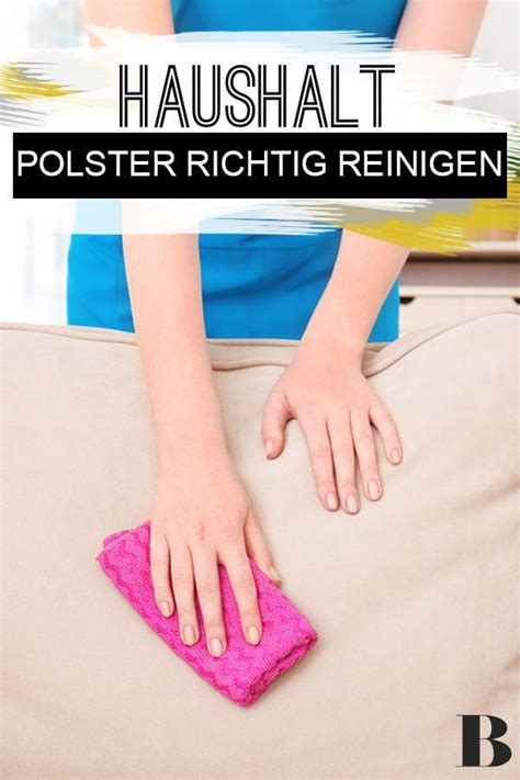 Entfernen sie zuerst sämtlichen losen schmutz mit dem staubsauger. Polster reinigen: Weg mit dem Fleck in 2020 | Polster ...