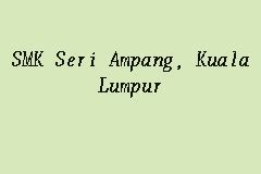 Selamat datang ke laman sesawang smk seri ampang, jalan kuala kedah. SMK Seri Ampang, Kuala Lumpur, Sekolah Menengah in Kuala ...