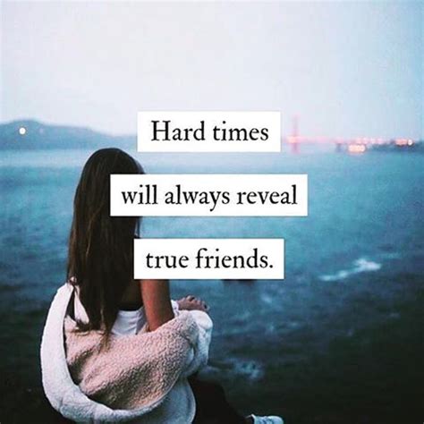 While difficult seasons in life are painful, the journey through them can teach us many important lessons. Hard Times Will Always Reveal True Friends life quotes life life quotes and sayings life ...