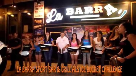 The idea behind everything was great quality food, great drinks and service in a fun atmosphere. LA BARRA SPORT BAR & GRILL ALS ICE BUCKET CHALLENGE - YouTube