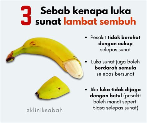 Kat bawah nanti kaknad ulas, k. 3 sebab luka sunat lambat sembuh - Klinik Sabah