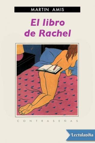 Un recorrido por algunas de las obras que buscan develar los enigmas libros interesantes para leer libros nuevos comprar libros libros para leer descargar libros en pdf descargar libros gratis epub gratis. Descargar El libro de Rachel de en ePub y PDF Gratis ...