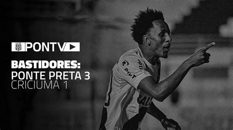 Sunday, may 30, 17:00 (utc +3). BASTIDORES: Ponte Preta 3 x 1 Criciúma - YouTube