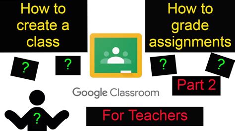 Google Classroom Tutorial | For Teachers | How to create a ...