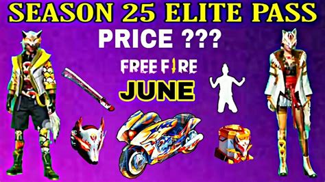 FREE FIRE NEW ELITE PASS SEASON 25 FULL DETAILS | JUNE ...
