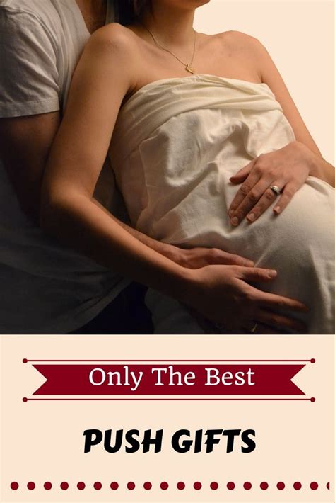 Gift ideas for pregnant wife. Best Push Gift Ideas For Wife | Push gifts, Gifts for ...