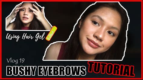 Because of that, i could essentially mold my natural eyebrow hair into the. BUSHY EYEBROWS TUTORIAL USING HAIR GEL - YouTube