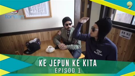 Tv9, 2015 full episode mp4 download. Ke Jepun Ke Kita | Episode 1 - YouTube