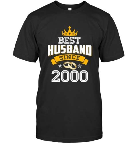 Best birthday gift for husband after marriage. Mens Best Husband Since 2000 Marriage Anniversary Shirt ...